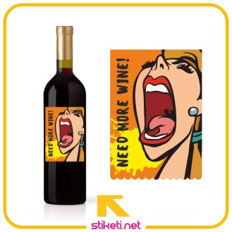NEED MORE WINE 1 NEED MORE WINE 1